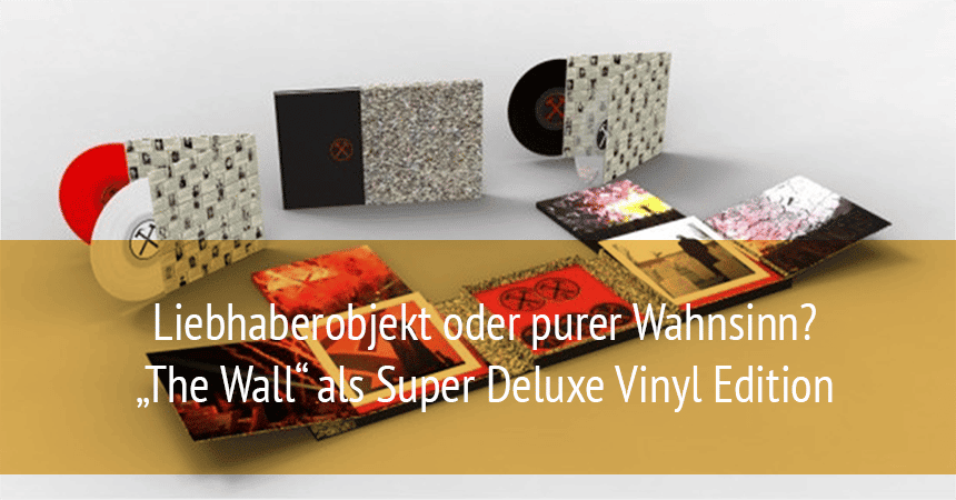 Roger Waters - The Wall als Super Deluxe Vinyl Edition