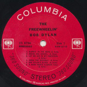 Bob Dylan - Freewheelin: The worlds rarest record