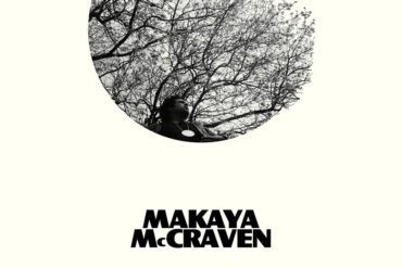 Vinyl der Woche: Makaya McCraven - In These Times