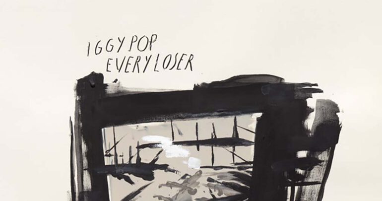 Vinyl der Woche: Iggy Pop - Every Loser