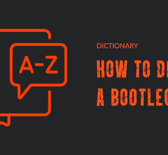 How to define a bootleg | Dictionary