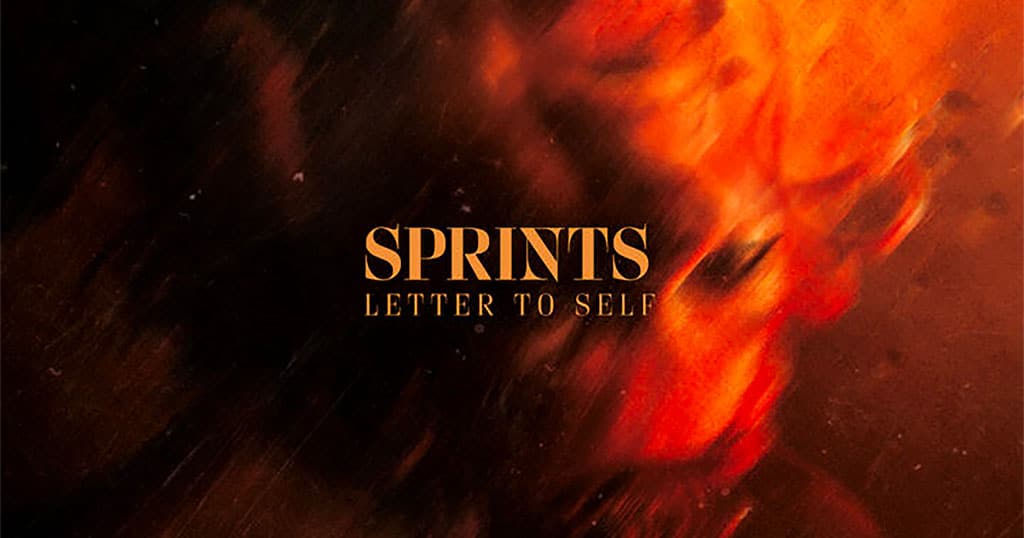 Vinyl der Woche: Sprints – Letter To Self