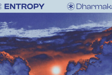 Vinyl der Woche: Entropy - Dharmakaya